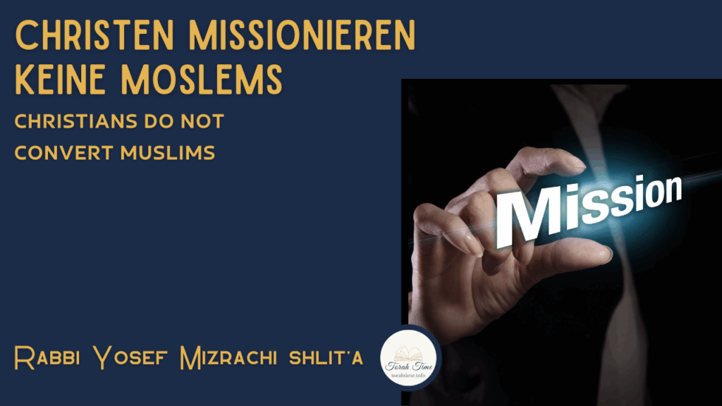 Christen missionieren keine Moslems