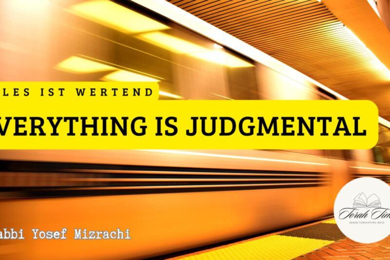 Alles ist wertend! / Everything is judgmental!