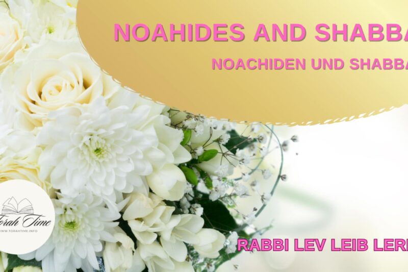 Noachiden und Shabbat / Noahides and Shabbat