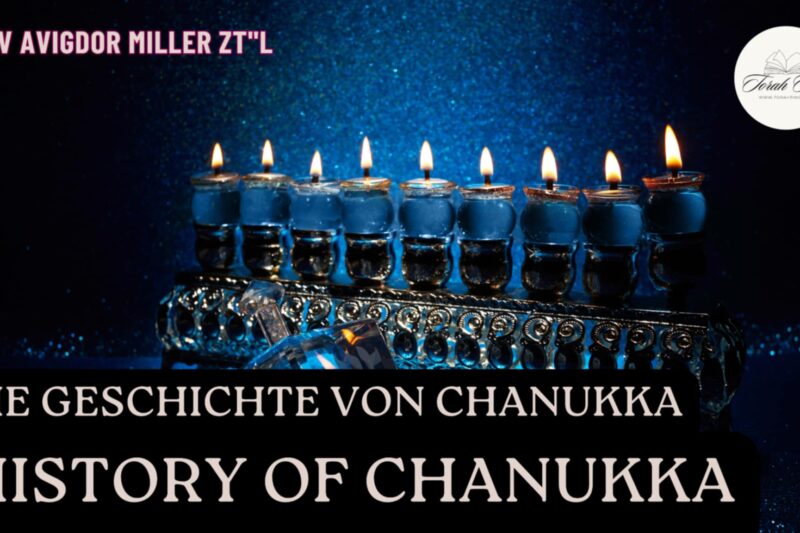 Rav Avigdor Miller: Geschichte von Chanukka / History of Chanukka