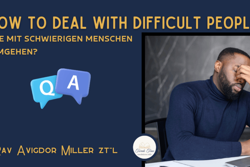 Wie mit schwierigen Menschen umgehen? / How to deal with difficult people?