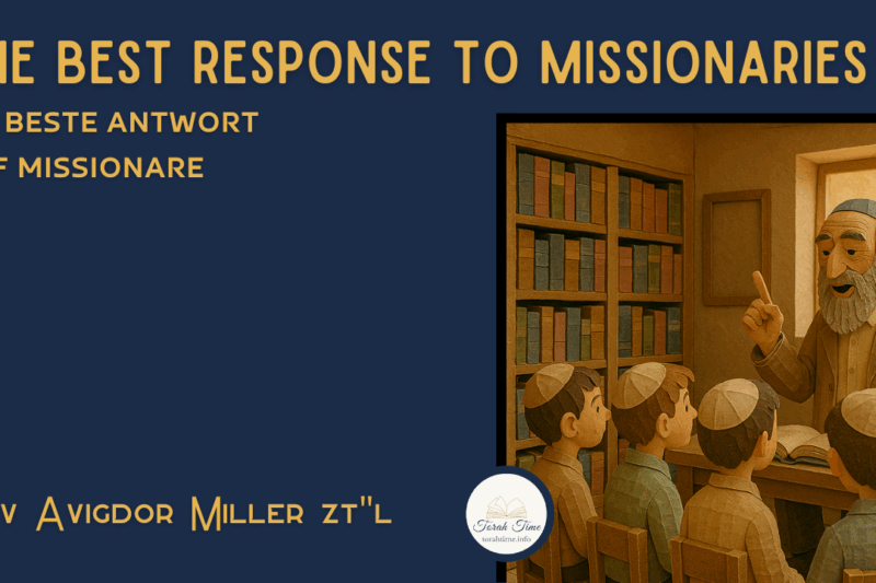 Die beste Antwort auf Missionare / The best response to missionaries