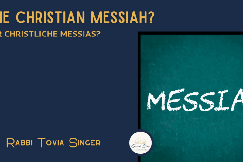 Der christliche Messias? / The Christian Messiah?