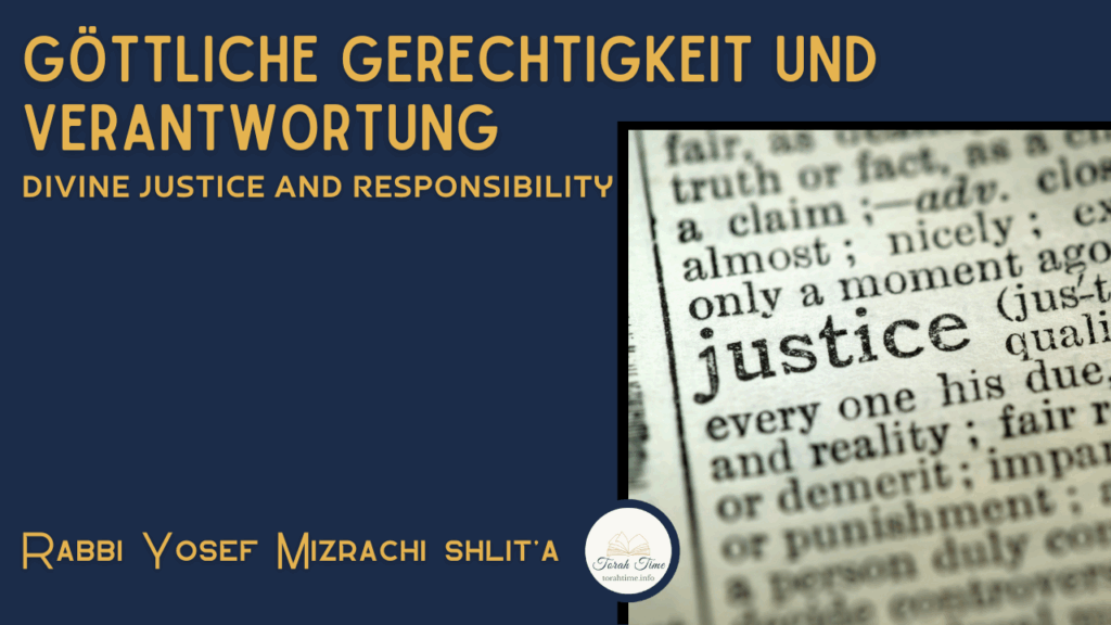 Göttliche Gerechtigkeit und Verantwortung