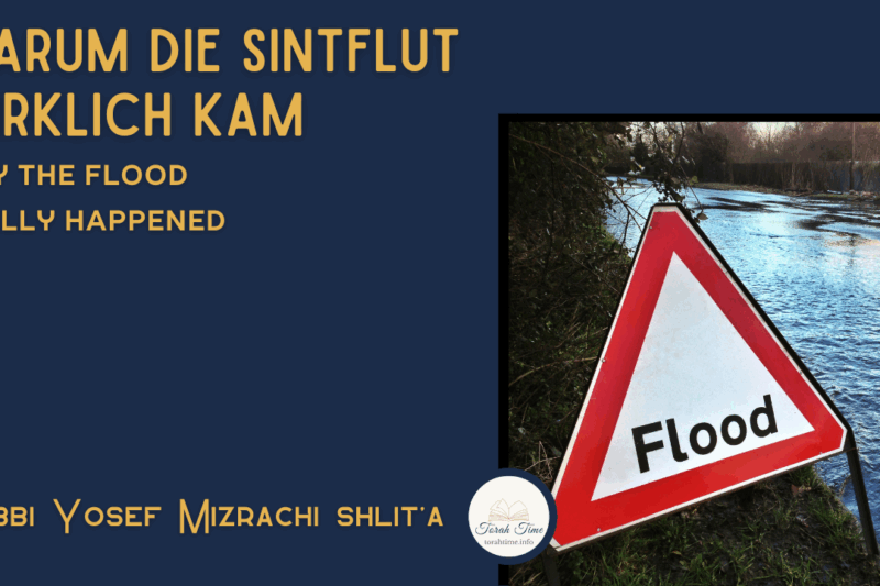 Warum die Sintflut wirklich kam / Why the Flood really happened