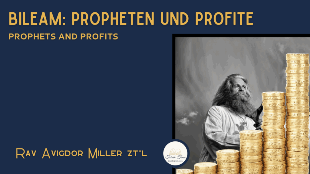 Bileam: Propheten und Profite / Prophets and profits